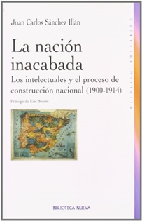Books Frontpage La nación inacabada. Los intelectuales y el proceso de construcción