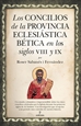 Front pageLos concilios de la provincia eclesiástica Bética en los siglos VIII y IX