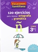 Front pageVacaciones Santillana 3 Primaria 120 Ejercicios Para Repasar Ortografia Y Gramatica