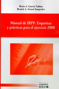 Books Frontpage Manual de IRPF: esquemas y prácticas para el ejercicio 2008