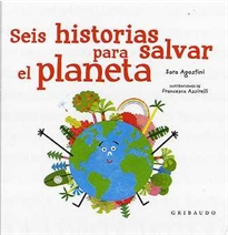 Books Frontpage Seis historias para salvar el planeta