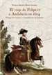 Front pageEl viaje de Felipe IV a Andalucía en 1624