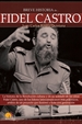 Portada del libro Breve historia de Fidel Castro