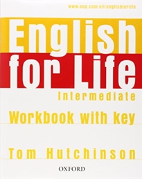 Books Frontpage English for Life Intermediate. Workbook with Key