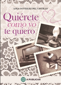 Books Frontpage Quiérete como yo te quiero