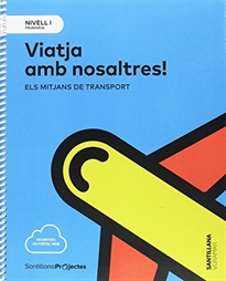 Books Frontpage NIVELl I PRI VIATJA AMB NOSALTRES. ELS MITJANS DE TRANSPORTS