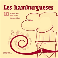 Books Frontpage Les hamburgueses: 10 receptes per a petits i grans