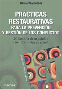 Books Frontpage Prácticas restaurativas para la prevención y gestión de los conflictos