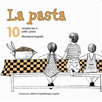 Books Frontpage La pasta: 10 receptes per a petits i grans