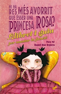 Books Frontpage Hi ha res més avorrit que ésser una princesa rosa?
