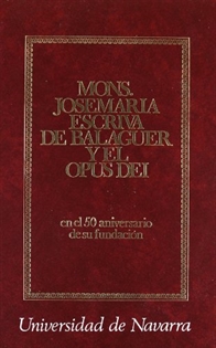 Books Frontpage Monseñor Josemaría Escrivá de Balaguer y el Opus Dei
