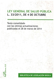 Books Frontpage Ley General de Salud Pública. Ley 33/2011, de 4 de octubre