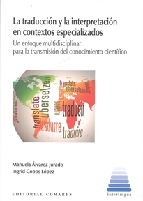 Books Frontpage La traducción y la interpretación en contextos especializados