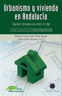 Books Frontpage Urbanismo y vivienda en Andalucía: especial referencia a la Costa del Sol