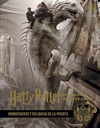 Books Frontpage Harry Potter: los archivos de las películas 3. Horrocruxes y reliquias de la muerte