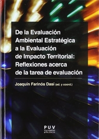 Books Frontpage De la Evaluación Ambiental Estratégica a la Evaluación de Impacto Territorial: Reflexiones acerca de la tarea de evaluación