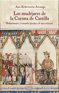 Books Frontpage Los mudéjares de la Corona de Castilla