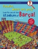 Front pagePatufet, where are you?  Look for me at the stadium of Barça!