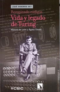 Books Frontpage Rompiendo códigos: vida y legado de Turing