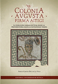 Books Frontpage Colonia Augusta Firma Astigi