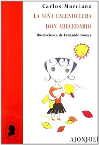 Books Frontpage La niña calendulera; Don Abecedario