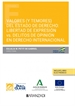 Front pageValores (y temores) del Estado de derecho: libertad de expresión vs. delitos de opinión en Derecho internacional (Papel + e-book)