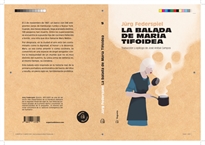 Books Frontpage La balada de María Tifoidea