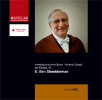 Books Frontpage Investidura como Doctor Honoris Causa del Excmo. Sr. D. Ben Shneiderman