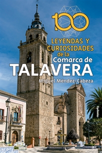 Books Frontpage 100 leyendas y curiosidades de la Comarca de Talavera