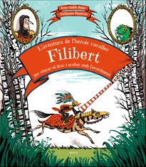 Books Frontpage L'aventura de l'heroic cavaller Filibert per vèncer el drac i acabar amb l'avorriment