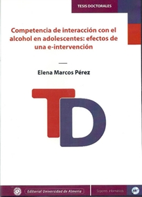 Books Frontpage Competencia de interacción con el alcohol en adolescentes: Efectos de una e-intervención