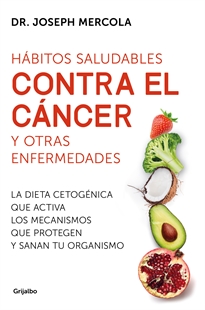 Books Frontpage Hábitos saludables contra el cáncer y otras enfermedades