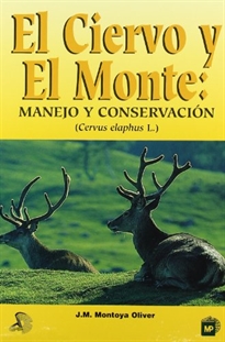 Books Frontpage El ciervo y el monte: Manejo y conservación