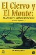 Front pageEl ciervo y el monte: Manejo y conservación