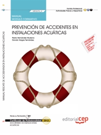 Books Frontpage Manual Prevención de accidentes en instalaciones acuáticas (MF0270_2). Certificados de Profesionalidad. Socorrismo en Instalaciones Acuáticas (AFDP0109)