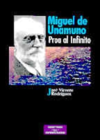 Books Frontpage Miguel de Unamuno, proa al infinito