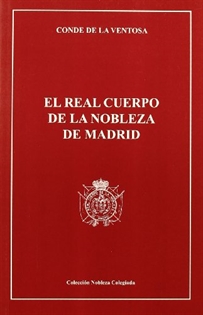 Books Frontpage El Real Cuerpo de la Nobleza de Madrid