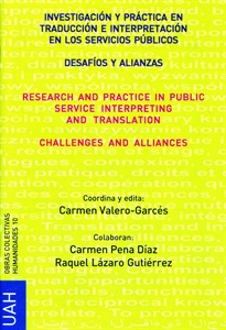 Books Frontpage Investigación y práctica en traducción e interpretación en los servicios públicos- desafíos y alianzas