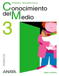 Books Frontpage Abre la puerta, conocimiento del medio, 3 Educación Primaria (Andalucía)