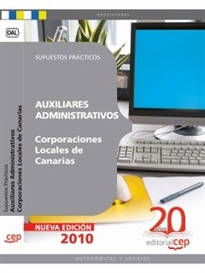 Books Frontpage Auxiliares Administrativos Corporaciones Locales de Canarias. Supuestos Prácticos