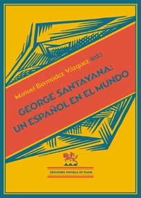 Books Frontpage George Santayana: Un español en el mundo