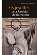 Front pageEls jesuïtes a la Rambla de Barcelona