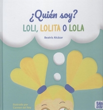 Books Frontpage ¿Quién soy? Loli, Lolita o Lola