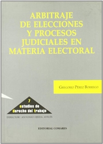 Books Frontpage Arbitraje de elecciones y procesos judiciales en materia electoral