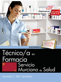 Books Frontpage Técnico/a en farmacia. Servicio Murciano de Salud. Temario y Test General