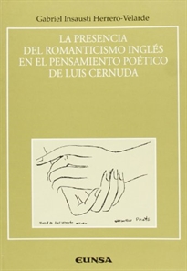 Books Frontpage La presencia del romanticismo inglés en el pensamiento de Luis Cernuda