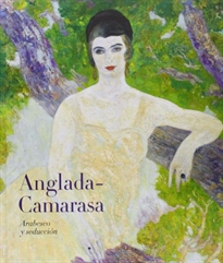 Books Frontpage Anglada-Camarasa, Arabesco y seducción