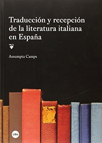 Books Frontpage Traducción y recepción de la literatura italiana en España