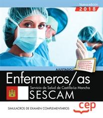 Books Frontpage Enfermeros/as. Servicio de Salud de Castilla-La Mancha (SESCAM). Simulacros de examen complementarios