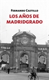 Front pageLos años de Madridgrado